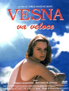 vesna va veloce - Mediaset Premium